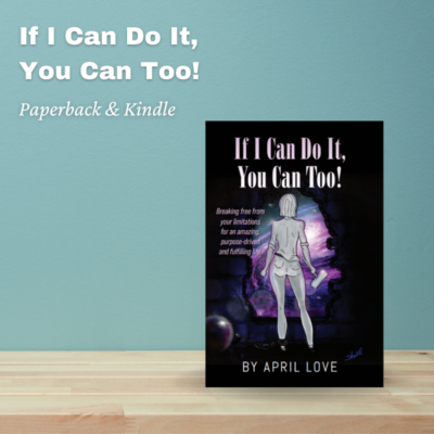 "If I Can Do It, You Can Too!" on Paperback and Kindle